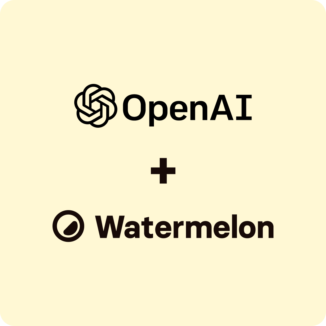 Image about the collaboration between watermelon and openAI 
